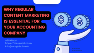 Read more about the article Accounting firms- Why Regular Content Marketing is Essential for Your Accounting Company